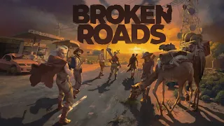 Broken Roads - Pre-alpha Gameplay Trailer