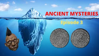 Ancient Mysteries Iceberg - Episode 3