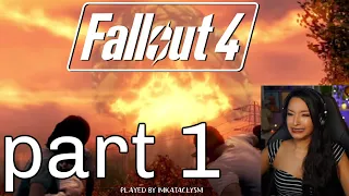 First Playthrough | Fallout 4 | Part 1 | Let's Play w/ imkataclysm