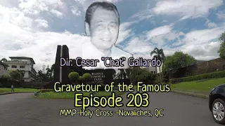 Gravetour of the Famous E203en | Dir. Cesar "Chat" Gallardo | MMP-Holy Cross -Novaliches, QC