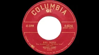 1954 HITS ARCHIVE: Hey There - Rosemary Clooney (a #1 record)