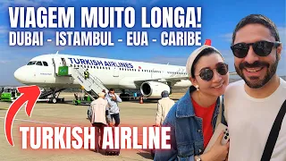 LONGA VIAGEM DE DUBAI AO CARIBE! Como é Voar Econômica da Turkish Airlines Via Istambul e Nova York