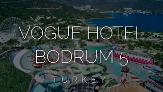 Vogue hotel supreme Bodrum 5 - обзор лучшего отеля для отдыха с детьми на Эгейском побережье Турции