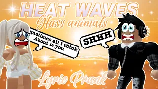 GLASS ANIMALS - HEATWAVES || ROBLOX LYRIC PRANK