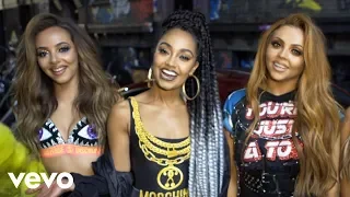 Little Mix - Power (Behind the Scenes) ft. Stormzy