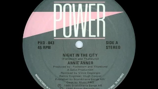 Annie Anner - Night In The City (remix)