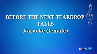 BEFORE THE NEXT TEARDROP FALLS Karaoke (key of Db)