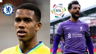 Salah Leaves Liverpool?! Willian Estevao To Chelsea?! Transfer Rumors 2024 - Latest Transfer News