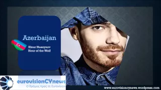 Eurovision Song Contest 2015 (Azerbaijan) Elnur Huseynov - Hour of the Wolf