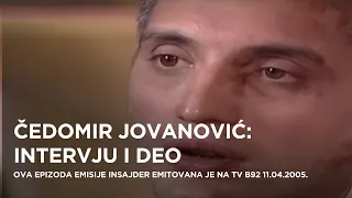 Čedomir Jovanović, intervju I deo - Insajder