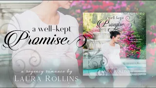 A Well Kept Promise, Lockhart Sweet Regency Romance Book 5 by Laura Rollins--Full Audiobook