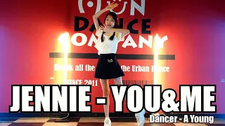 JENNIE (제니) - You&Me (COVER)  [ 훈댄스컴퍼니 (HUN DANCE COMPANY) ]