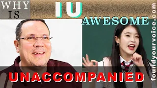 Why is IU Unaccompanied Live Medley AWESOME? Dr. Marc Reaction & Analysis