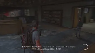 The Last of Us Part I Rare Ellie spaceship dialogue