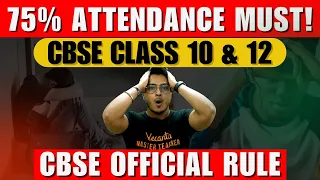 CBSE Board Exam: 75% Attendance Mandatory For Class 10th and Class 12th Exams😮 | MUST WATCH#Cbse2024