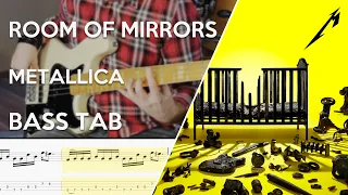 Metallica - Room of Mirrors // Bass Cover // Play Along Tabs and Notation