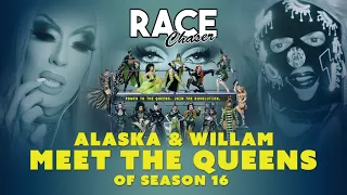 Alaska and Willam 'Meet The Queens' of Season 16