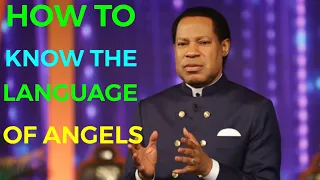 How To Know And Understand The Language Of Angels (By Pastor Chris)