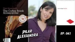 TV Writer Podcast 041 - Pilar Alessandra (The Coffee Break Screenwriter, On The Page)