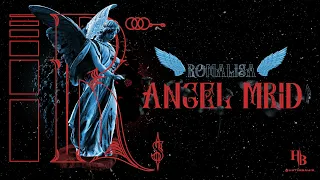 ROMALISA - ANGEL MRID (Official Lyrics Video)