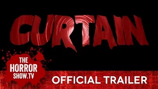 FrightFest Presents CURTAIN (Official Trailer)
