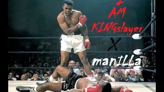 I am KINGslayer (r.i.p to the kings) - manILLa