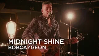 Midnight Shine | Bobcaygeon | Junos 365 Sessions