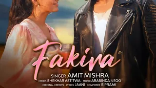 Official Song | Fakira| Amit Mishra| Shivin Narang| Tejasswi Prakash| Latest Hindi Songs 2021