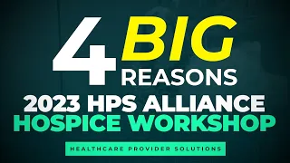 4 Reason Why You Should Attend the HPS Alliance Hospice Workshop