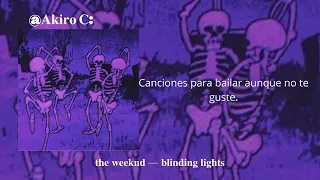 Canciones para bailar aunque no te guste.