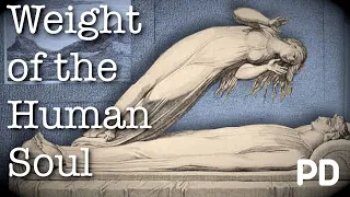 The Dark side of Science: The 21 grams Experiment 1907 weighing the soul (Short Documentary)
