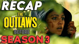 The Outlaws Season 1 & 2 Recap | Everything You Need To Know Before Season 3 Explained