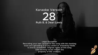 Ruth B. & Dean Lewis - 28 (Karaoke Version)