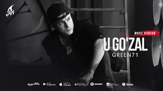 Green71 - U Go'zal (Премьера трека 2022)