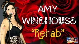 22-Imitación de AMY WINEHOUSE "Rehab"