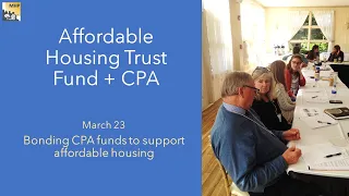 2022 Affordable Housing Trust + CPA Conference: Part 3