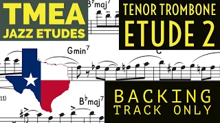TMEA (2023/24) Jazz Tenor Trombone Etude 2 Backing Track Only