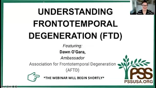 Understanding Frontotemporal Degeneration (FTD)