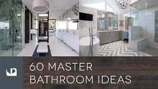 60 Master Bathroom Ideas