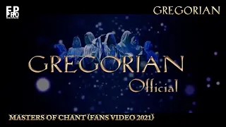 GREGORIAN - MASTERS OF CHANT (FANS VIDEO 2021) - #gregorian #gregorianeu www.gregorian.eu