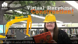 Construction Virtual Storytime