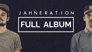 Jahneration - Jahneration (Full Album)