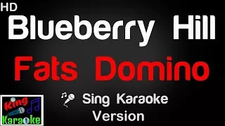 🎤 Fats Domino - Blueberry Hill (Karaoke Version) - King Of Karaoke