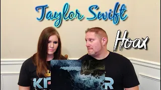 Taylor Swift – hoax (Official Lyric Video) REACTION