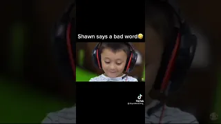 shawn says a bad words.