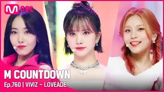 [VIVIZ - LOVEADE] Comeback Stage | #엠카운트다운 EP.760 | Mnet 220707 방송