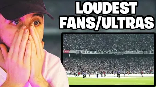 TOP 10 LOUDEST ULTRAS/ FANS IN THE WORLD REACTION...