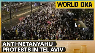 Israel War: Anti-Netanyahu protesters press for the return of hostages, fresh elections | WION