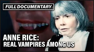 Real Life Vampires And Zombies Exposed In An Interview With Anne Rice