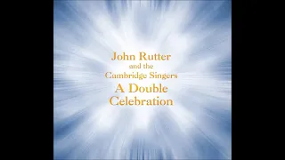 John Rutter : A selection of sacred music, with the Cambridge Singers (30th Anniversary compilation)